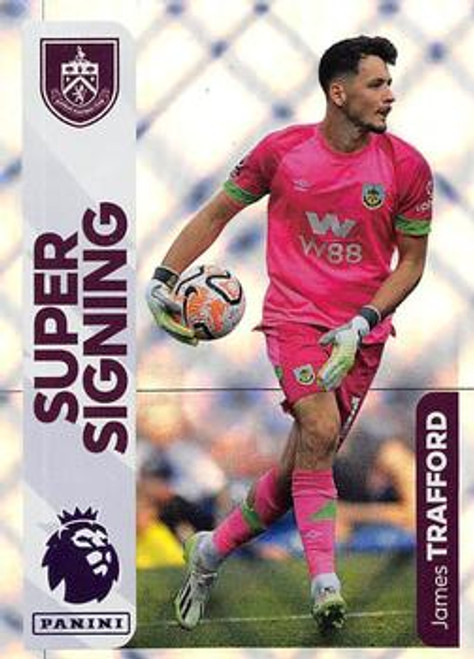 #191 James Trafford SUPER SIGNING (Burnley) Panini Premier League 2024 Sticker Collection