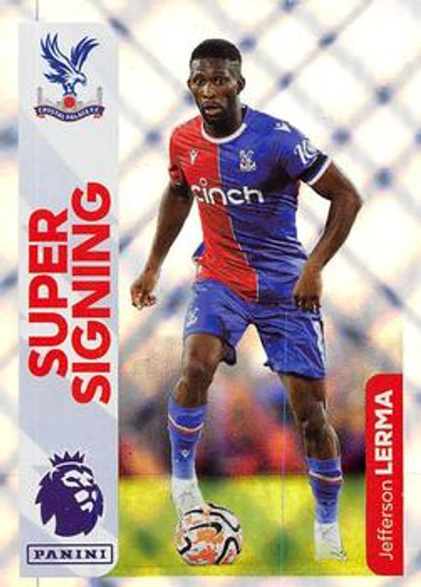 #249 Jefferson Lerma SUPER SIGNING (Crystal Palace) Panini Premier League 2024 Sticker Collection