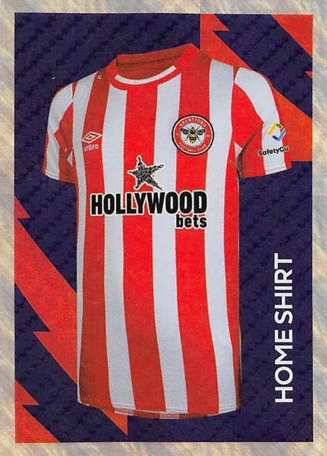 #105 Home Kit (Brentford) Panini Premier League 2022 Sticker Collection