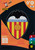 #307 Escudo (Valencia CF) Panini Adrenalyn XL La Liga 2024-25
