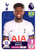 #553 Emerson Royal (Tottenham Hotspur) Panini Premier League 2024 Sticker Collection