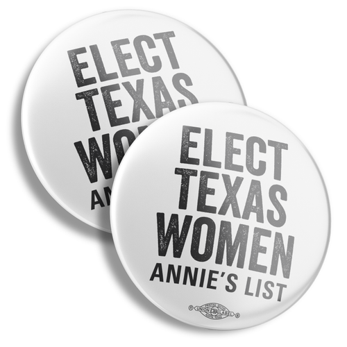 Elect Texas Women (2.25" Mylar Button -- Pack Of Two!)
