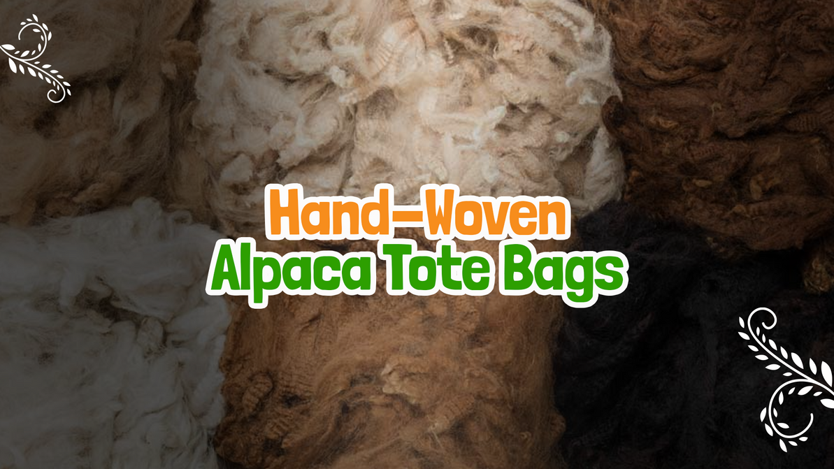 Elevate Your Style with Hand-Woven Alpaca Tote Bags