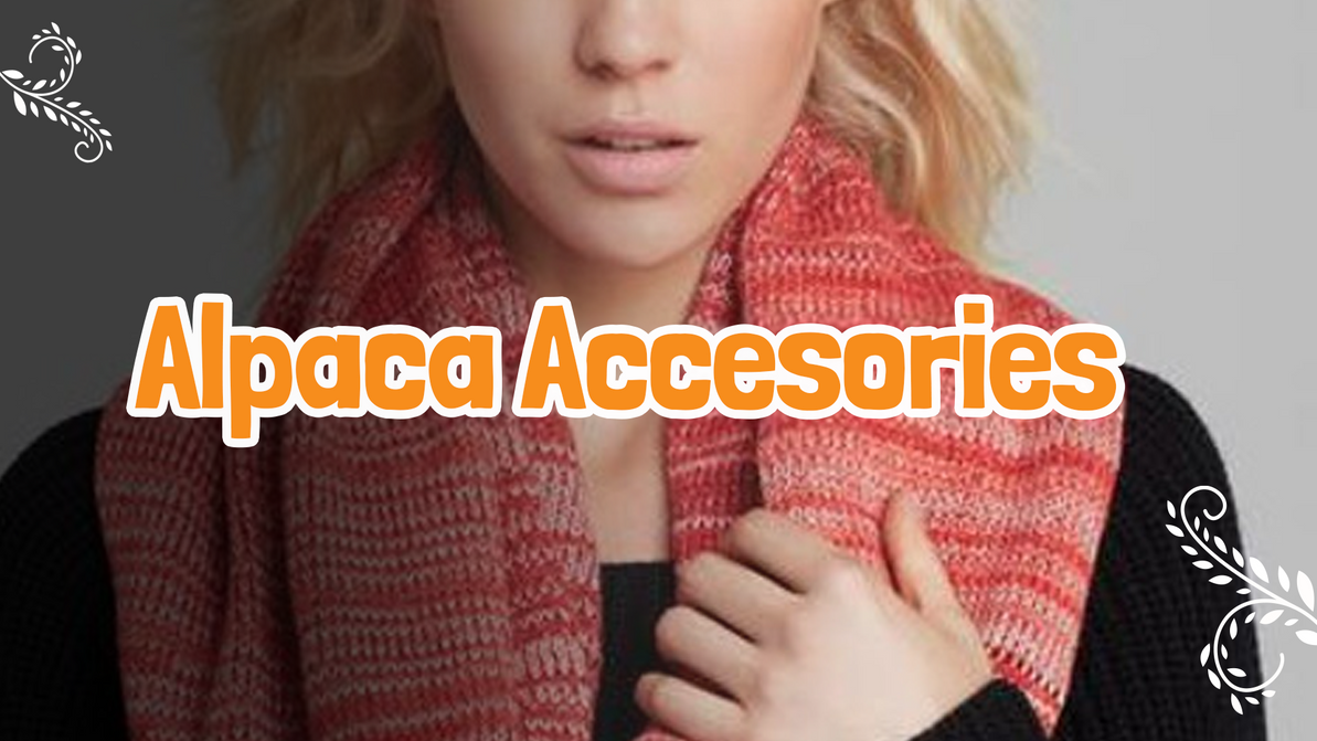 Alpaca Scarves, Beanies, and Headbands