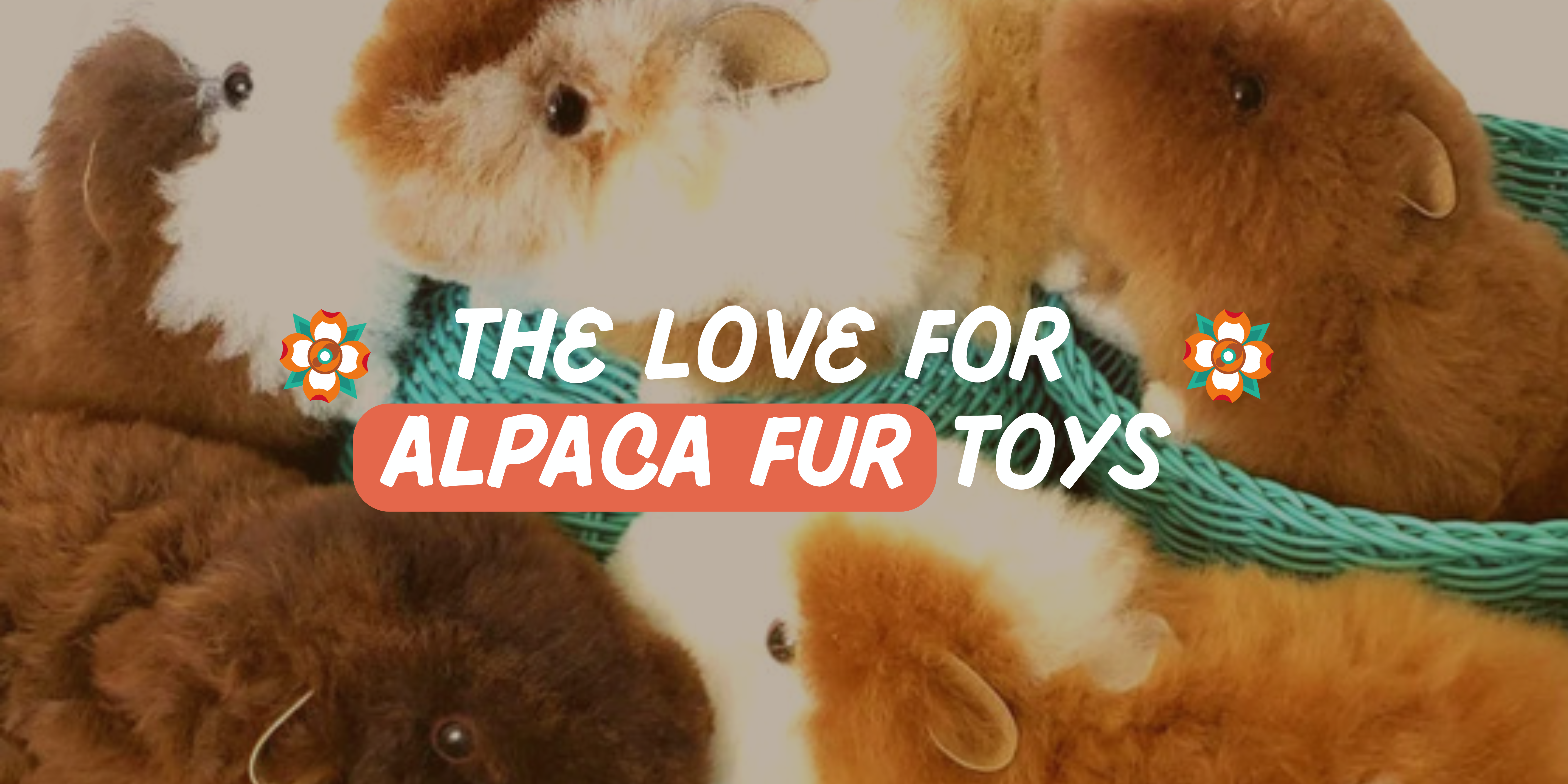 The Softest Friends Around: Why Parents Love Alpaca Fur Rabbits, Bears ...