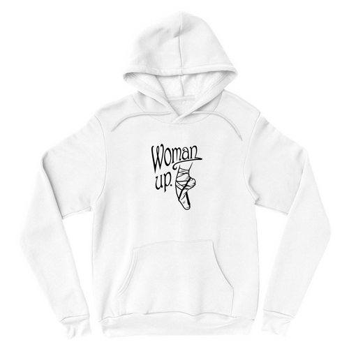 woman up Unisex Hoodie