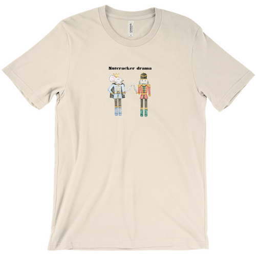 nutcracker drama Unisex Tee