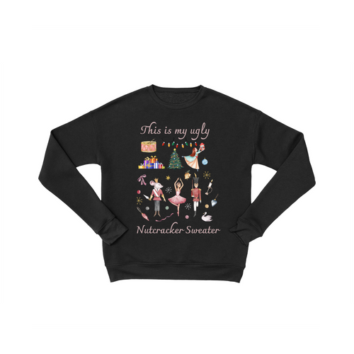 my ugly nutcracker sweater Unisex Sweatshirt