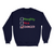 naughty nice dancer Unisex Sweatshirt