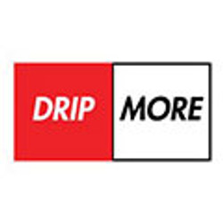 DRIP MORE