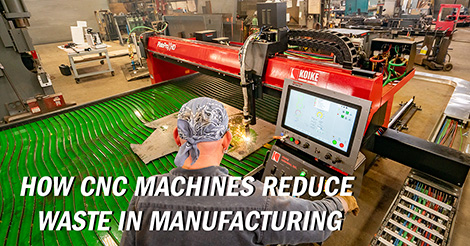 How CNC Machines Reduce Waste in Manufacturing - Koike Aronson, Inc
