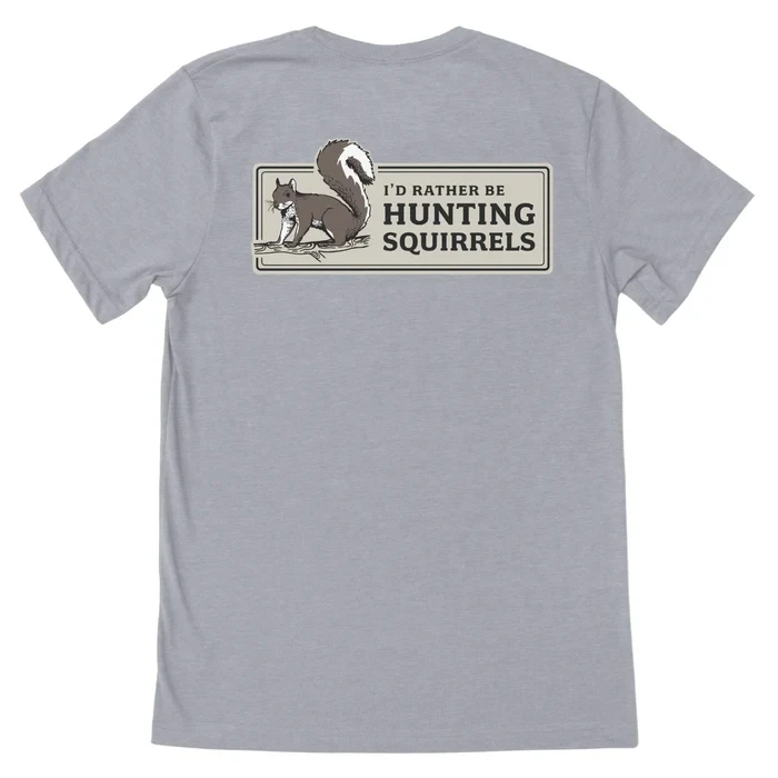 Men's Rather Be Hunting Squirrels Short Sleeve Graphic Tee Shirt by MeatEater