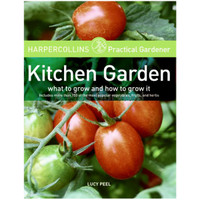 Practical Gardener: Kitchen Garden