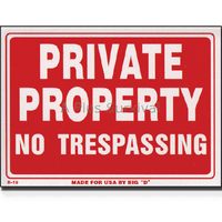 Private Property, No Trespassing