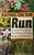 Eating on the Run - Survival Foraging for Plants, Grasses, Nuts, and Berries
