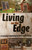 Living on the Edge