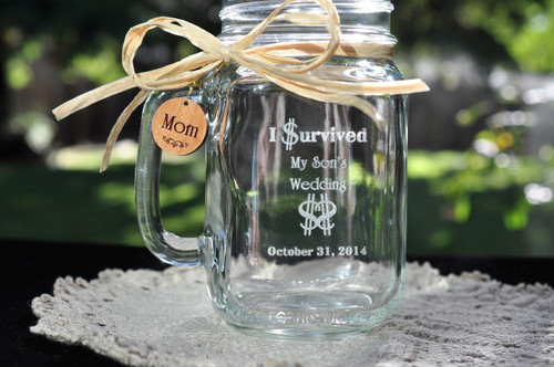 Custom Mason Jar with I Survived the Wedding for Mom or Dad