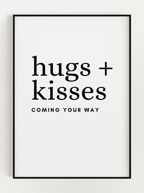 Hugs + Kisses Poster