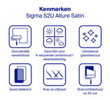 Sigma S2U Allure Satin Kenmerken