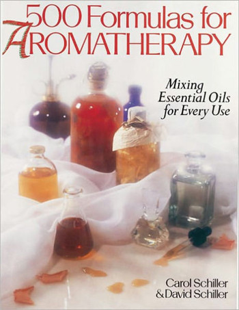 500 Formulas for Aromatherapy