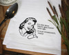 Aunt Martha's Dirty Laundry Silkscreen Flour Sack Dishtowel - It's Like Wine, Fabric Gets Better With Age