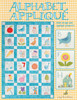 Alphabet Appliqué - Quilt Design and Appliqué Projects! by Amy Barickman®
