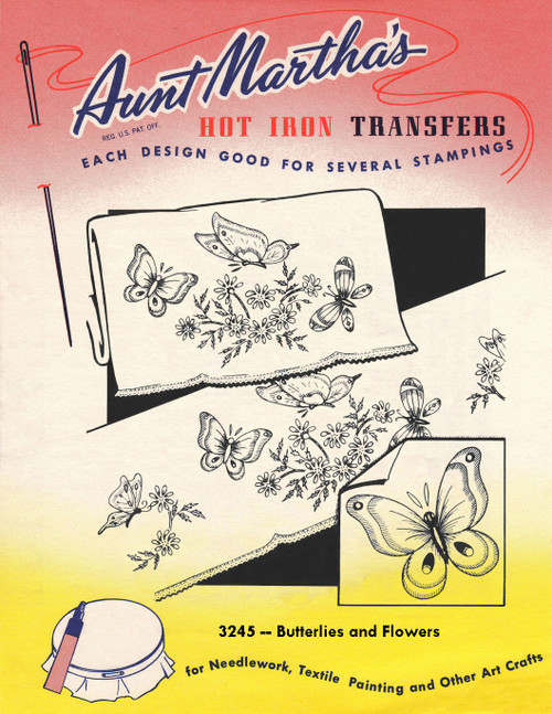 Aunt Martha's Embroidery Transfer Pattern #3245 Butterflies and Flowers