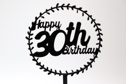 Cake Topper (Acrylic) - Happy 30th Birthday - Personalisable