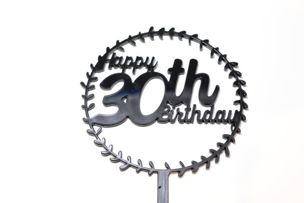 Cake Topper (Acrylic) - Happy 30th Birthday - Personalisable