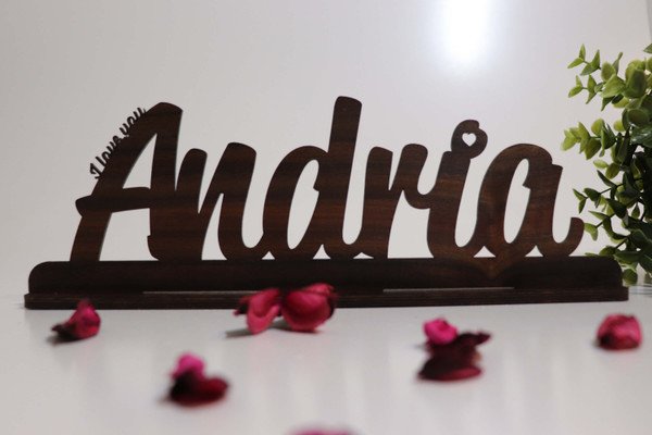 Name Stand (Wood) - I Love You Andrea - Personalisable