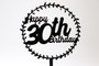 Cake Topper (Acrylic) - Happy 30th Birthday - Personalisable