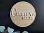 Baby Name Announcement Disc (Wood & Acrylic) - Personalisable
