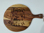 Chopping Board / Serving Board - Everything Tastes Better When Name Grills It