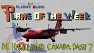 Plane of the Week: de Havilland Canada Dash 7