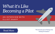 What It's Like Becoming a Pilot: An Interview With Elliot Knapp 