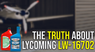Lycoming LW-16702 Additive: What It Does, Who Needs It, and Which Oil to Buy