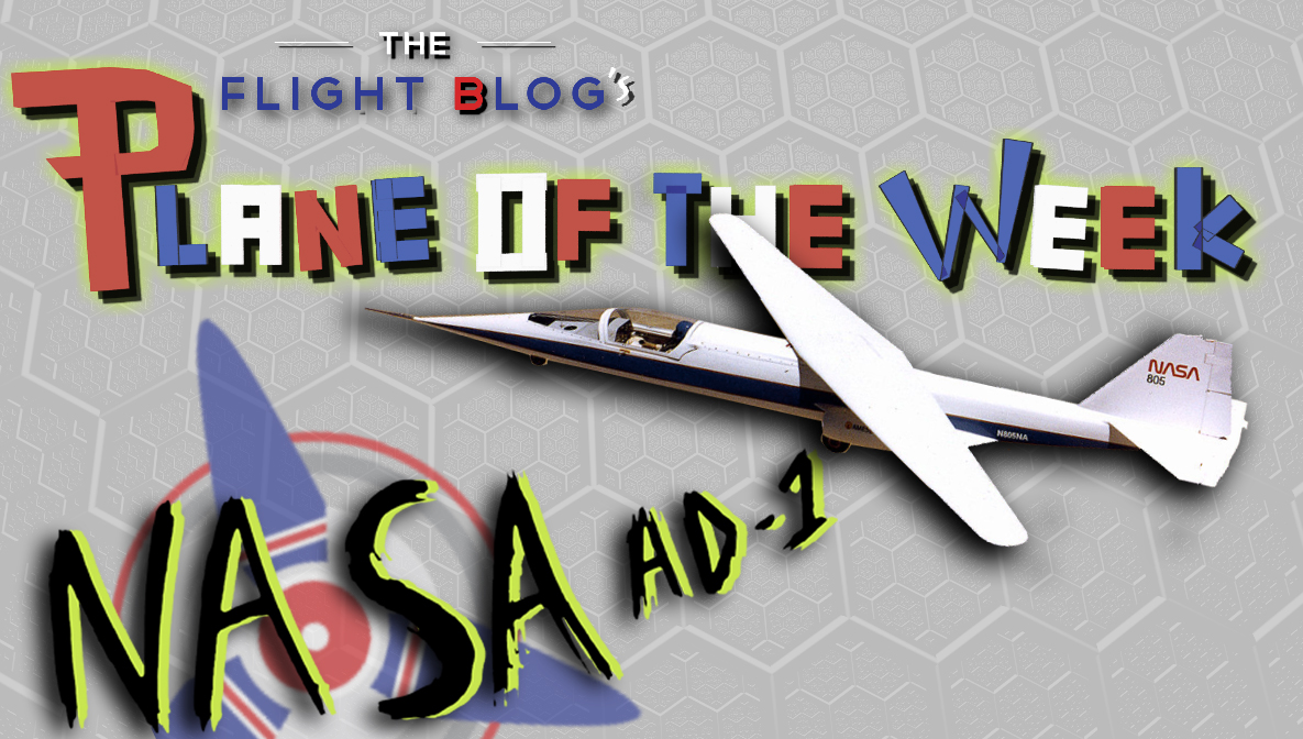 Plane of the Week: NASA AD-1 - Aviation Oil Outlet