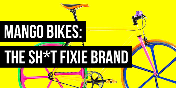 ​Mango Bikes: The Sh*t Fixie Brand Part1