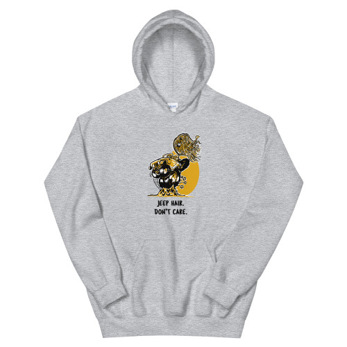 Gray Jeep Hair.  Don't Care (Female) Unisex Hoodie