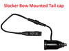 Slocker Bow mounted tail cap