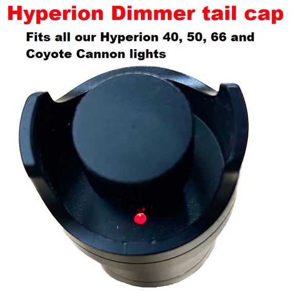 Hyperion / Coyote Cannon dimmer tail cap