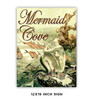 Mermaid Cove Metal Sign