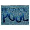 Frontporch "This Way to the Pool" Indoor/Outdoor Rug