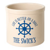 Personalized Stoneware Crock with Ship Wheel - "Life is Better on a Boat"