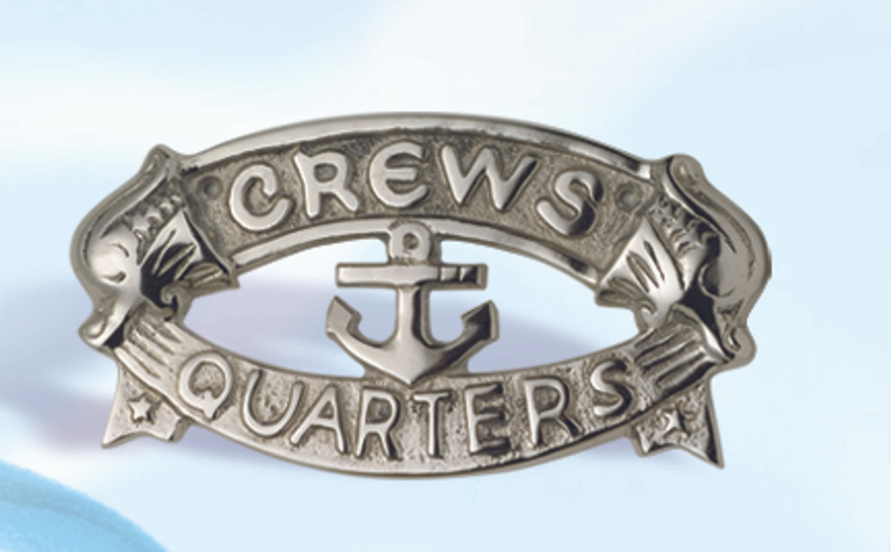 (BP-716A) 
Aluminum "Crew's Quarters" Wall Plaque with Polished Nickel Finish
