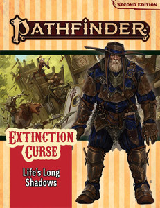 Pathfinder RPG Second Edition Adventure Path #009 Lifes Long Shadows (Extinction Curse 3 of 6)
