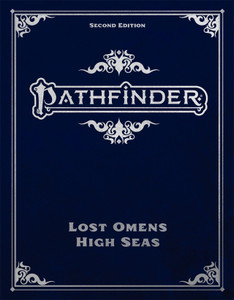 PRE-ORDER Pathfinder RPG Second Edition Lost Omens High Seas (Special Edition)