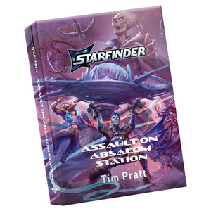 PRE-ORDER Starfinder Novel Assault on Absalom Station (Hardcover Edition)