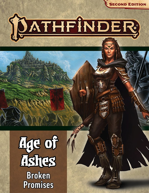 Pathfinder RPG Second Edition Adventure Path #006 Broken Promises (Age of Ashes 6 of 6)