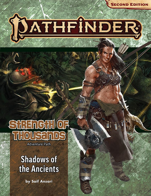 Pathfinder RPG Second Edition Adventure Path #030 Shadows of the Ancients (Strength of Thousands 6 of 6)